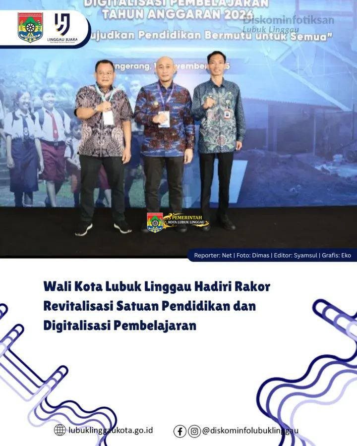 Wali Kota Lubuk Linggau Hadiri Rakor Revitalisasi Satuan Pendidikan dan Digitalisasi Pembelajaran